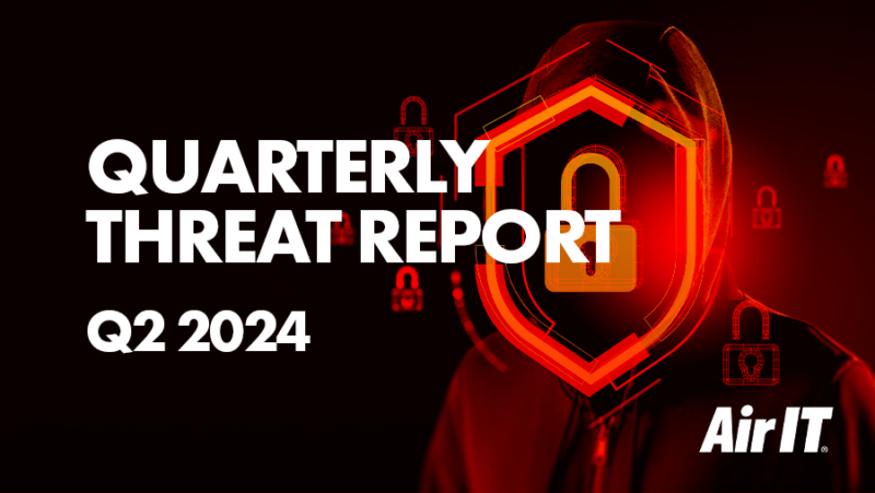 Quarterly Threat Report - Q2 2024